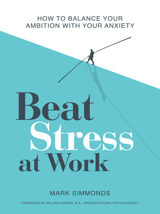 Title details for Beat Stress at Work by Mark Simmonds - Available